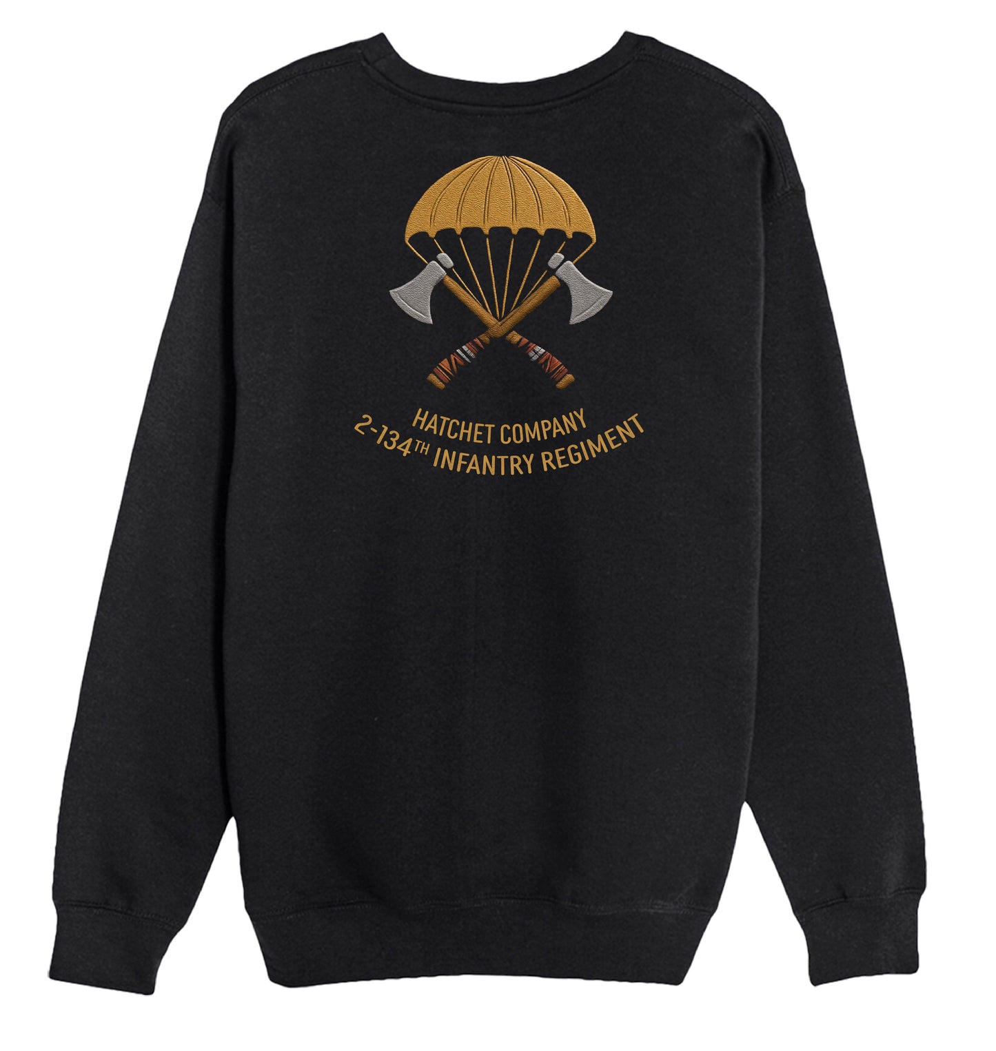 2-134th Infantry Hatchet Co Sweatshirts