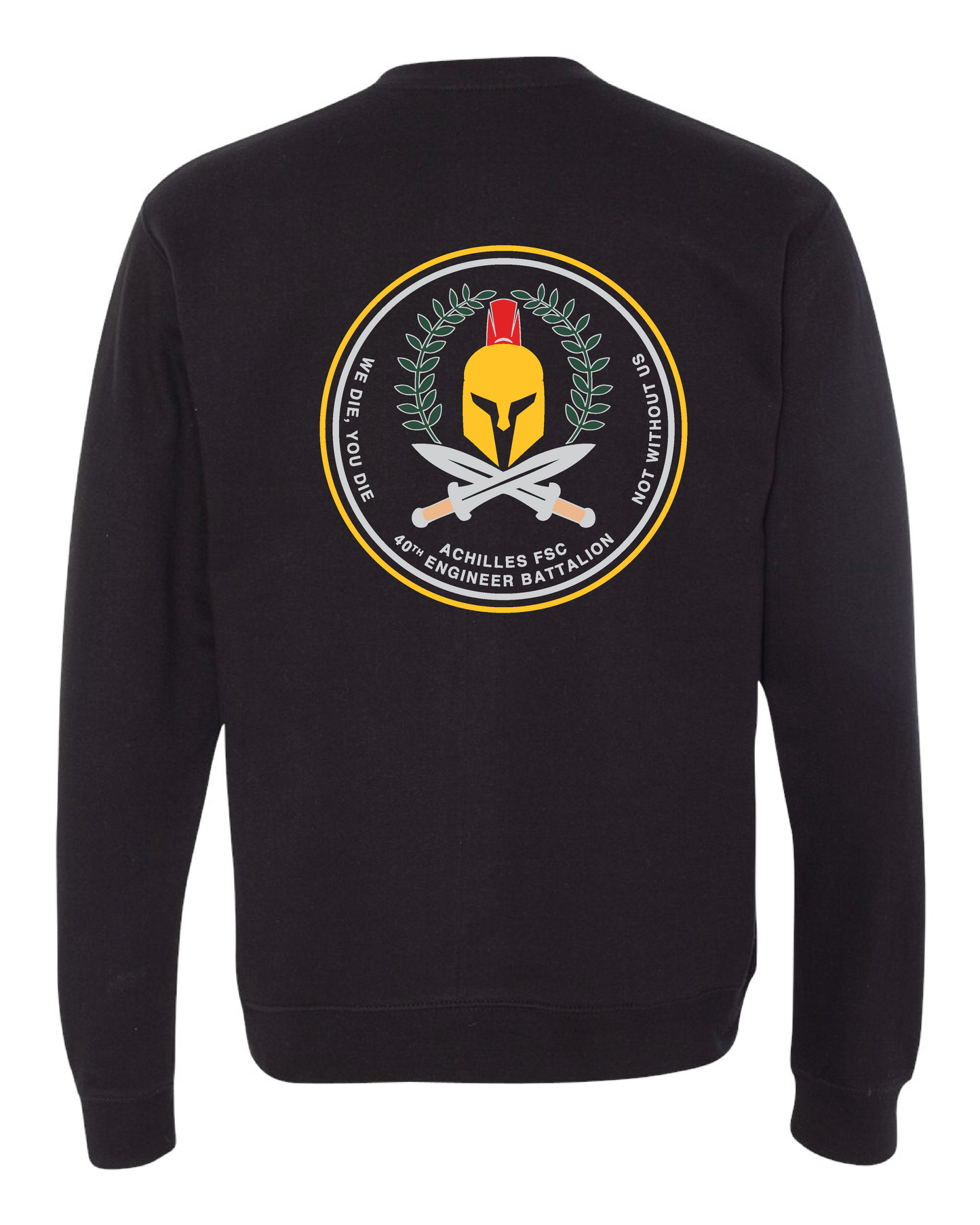 40th Engineer Battalion "Achilles FSC" Sweatshirt