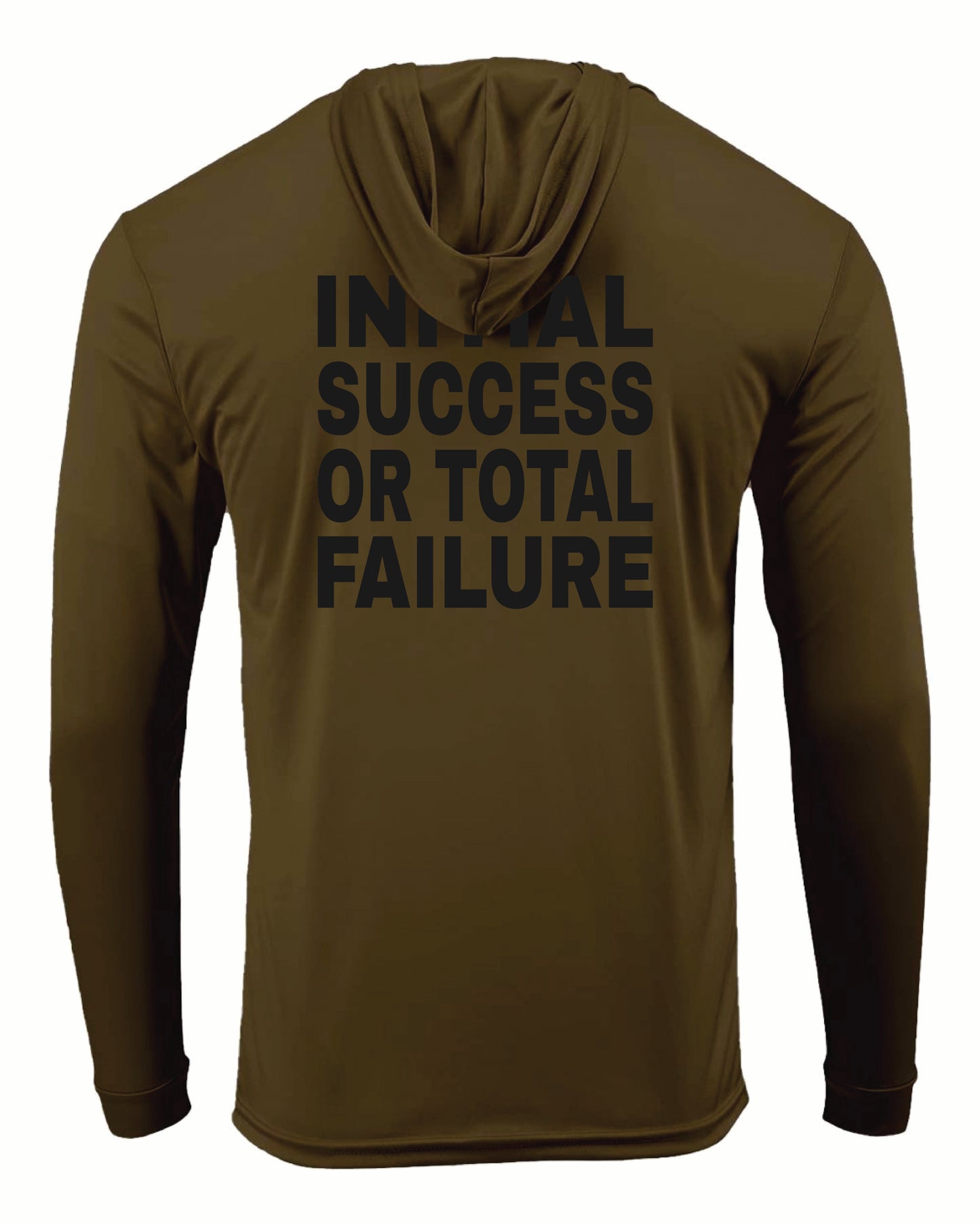 EOD Hooded Sun Shirt – “Initial Success or Total Failure”