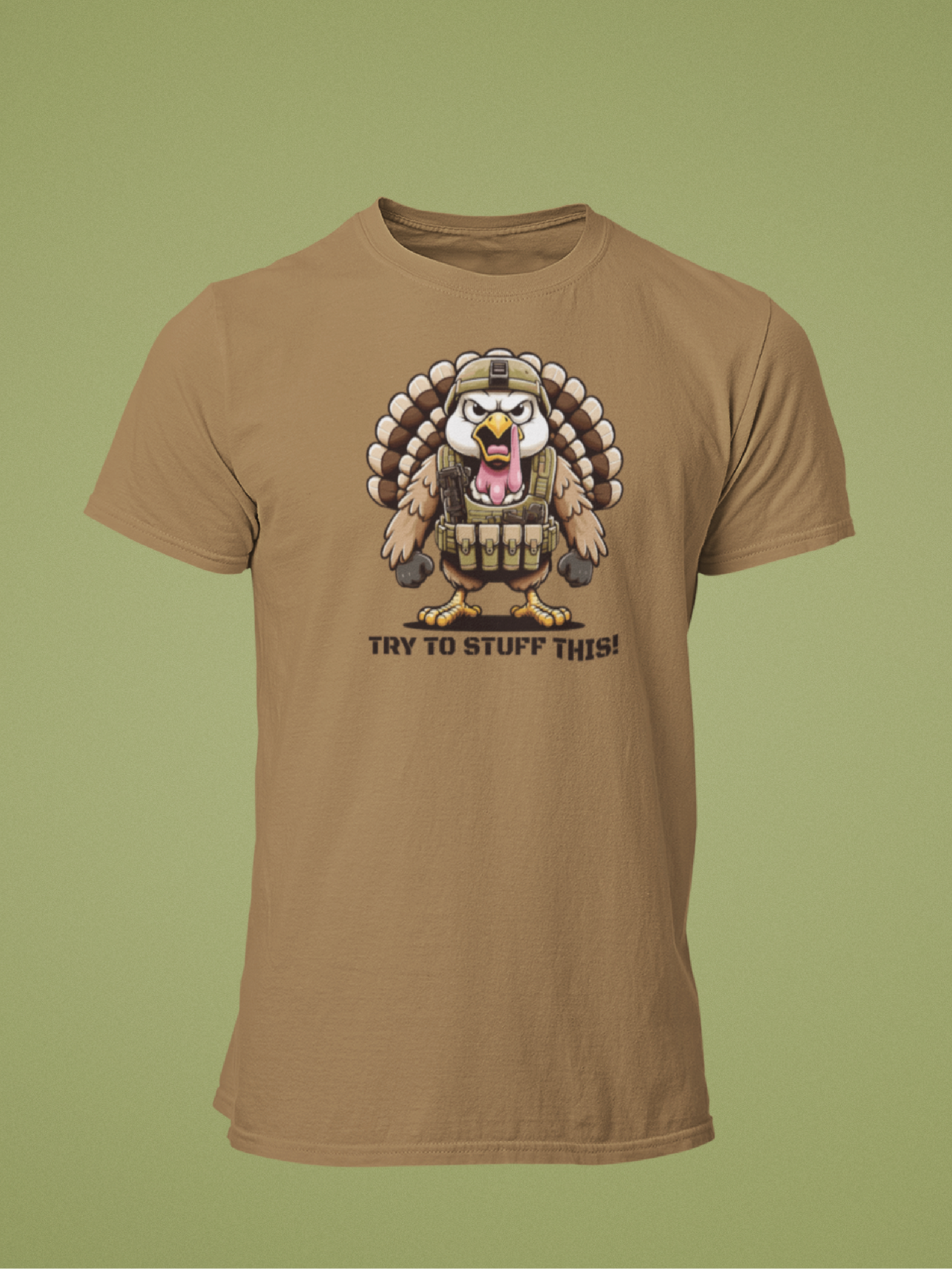 Thanksgiving Turkey T-Shirt | Stuff This Turkey! | Tactical