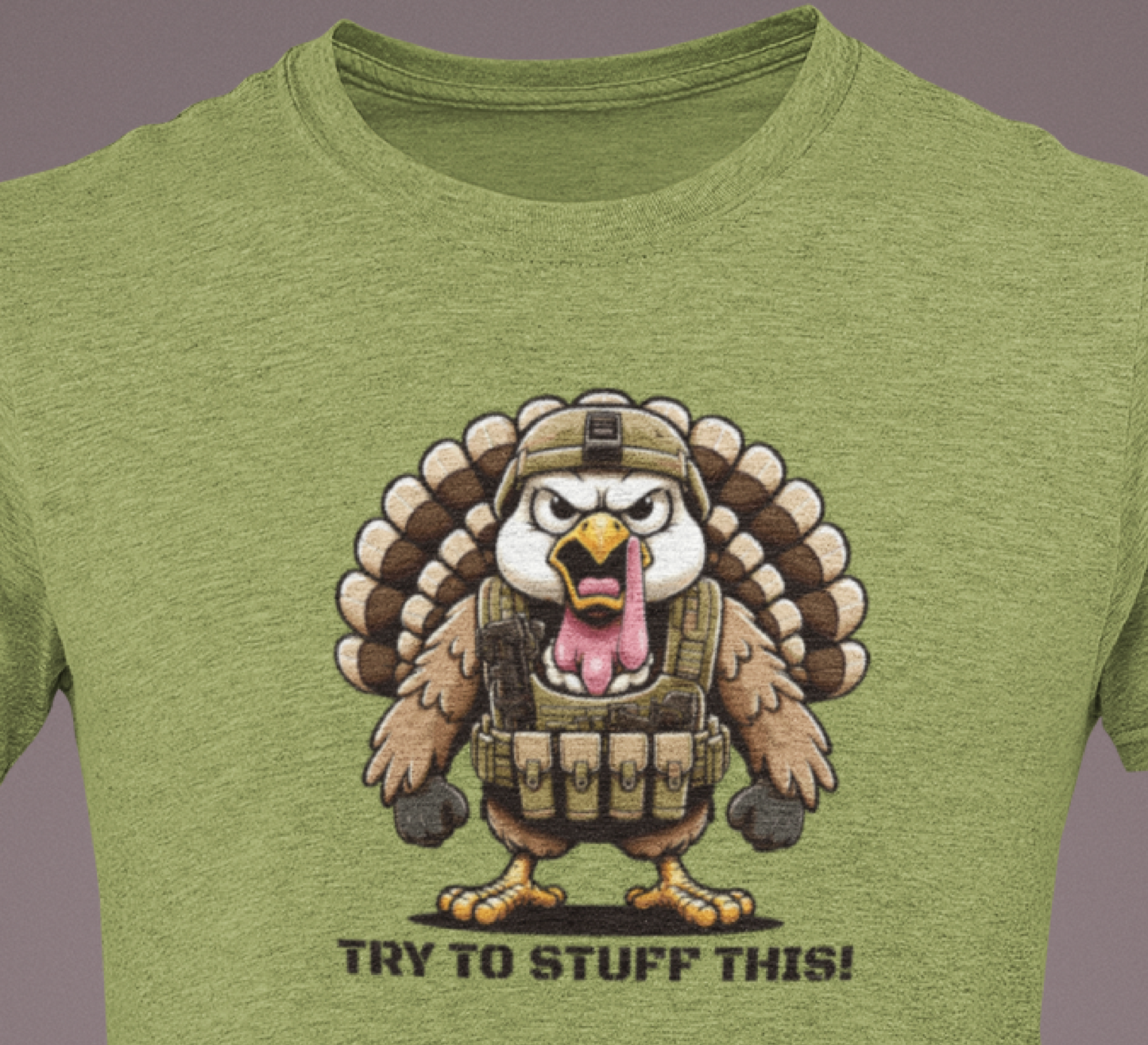 Thanksgiving Turkey T-Shirt | Stuff This Turkey! | Tactical