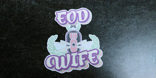 EOD Wife Sticker | Bomb Tech Life