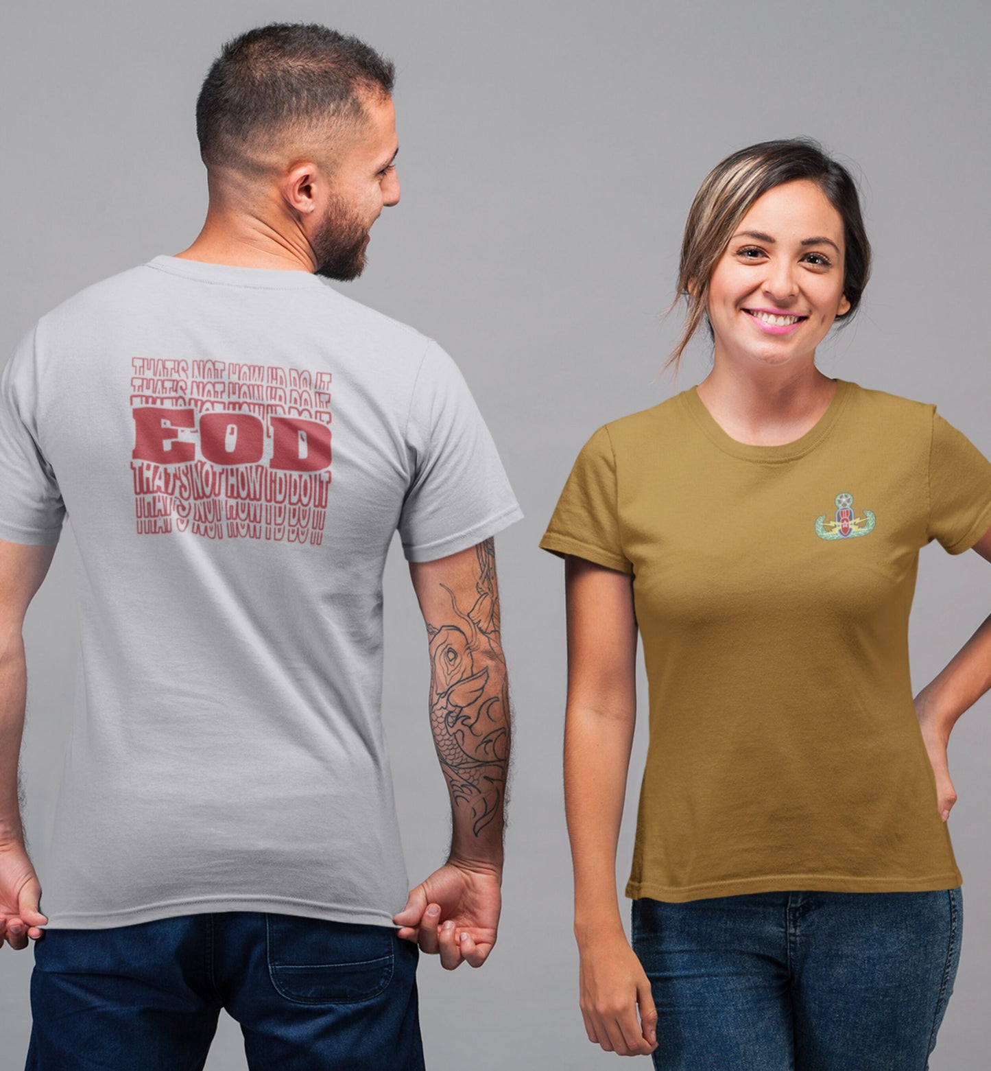 That's Not How I'd Do It T-shirt | EOD Repeat Tee | EOD Bomb Tech Tee